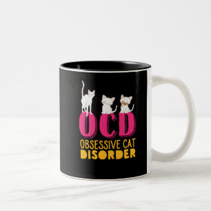 Funny Niedlich Kittens OCD Obsessive Cat Disease Zweifarbige Tasse