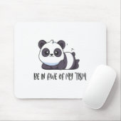 Funny Niedlich Panda sein in Awe meiner Taufe Mousepad (Mit Mouse)