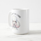 Funny Niedlich Poodle zu Glam Quote Poster Kaffeetasse (Vorderseite Links)