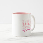 Funny Niedlich Sarcasm Queen Sassy Quote Zweifarbige Tasse (VorderseiteRechts)