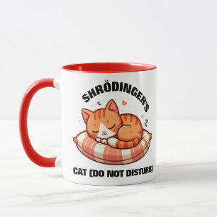 Funny Niedlich Shrodinger's Cat (nicht stören) Tasse