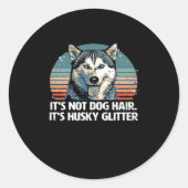 Funny & Niedlich Siberian Husky Dog Glitzer Classi Runder Aufkleber (Vorderseite)