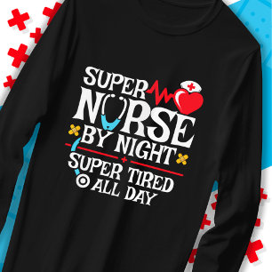 Funny Niedlich Super Tired Nurse Day Night Shift T-Shirt