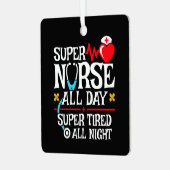 Funny Niedlich Super Tired Nurse Day Shift Night Ornament Aus Metall (Vorderseite links)