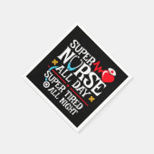 Funny Niedlich Super Tired Nurse Day Shift Night Serviette (Ecke)