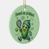 Funny Niedlich Sweet as Pickles Pickleball Keramik Ornament (Rechts)
