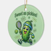 Funny Niedlich Sweet as Pickles Pickleball Keramik Ornament (Links)