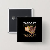 Funny Niedlich Tacocat Taco Katze zurückgeschriebe Button (Vorne & Hinten)