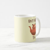 Funny Niedlich Tee Kaffeetasse (VorderseiteRechts)