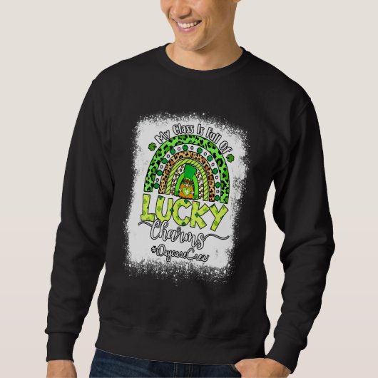 Funny Niedlich Wertschätzung St. Patricks Day Teac Sweatshirt (Vorderseite)