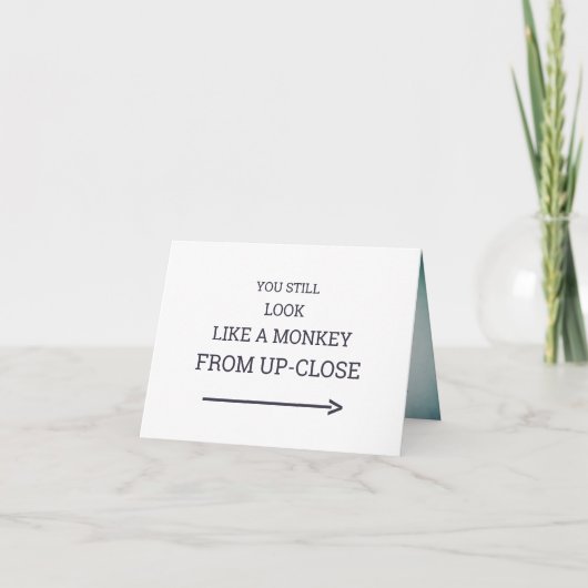 Funny Niedlich You Monkey Business Anzug 21. Gebur Karte (Vorderseite)