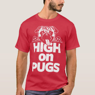 Funny Niedlicher Mops AntiDrug Slogan Geschenk für T-Shirt