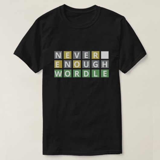 Funny Niemals genug Word - Puzzle Game Player T-Shirt (Design vorne)