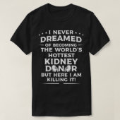 Funny Niere Spender Art Männer Frauen Nierenerkran T-Shirt (Design vorne)