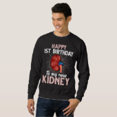 Funny Niere Transplantat Jubiläum Sweatshirt (Vorne ganz)