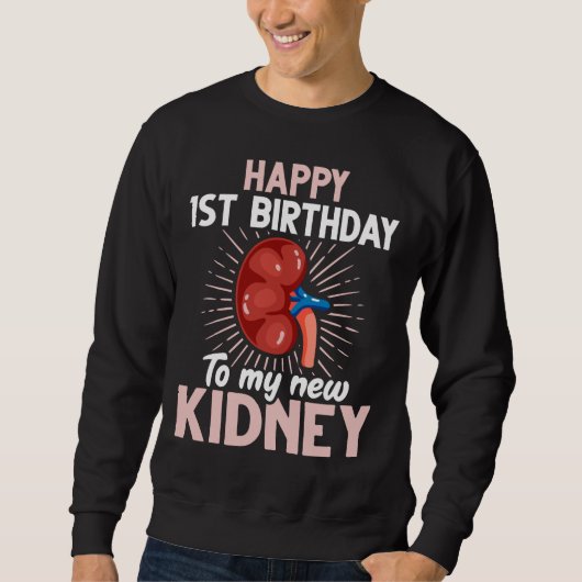 Funny Niere Transplantat Jubiläum Sweatshirt (Vorderseite)