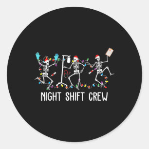 Funny Night Shift Crew Skelettin Kindergarten Chri Runder Aufkleber