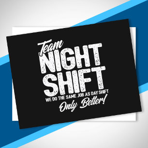 Funny Night Shift Meme - Team Night Shift Postkarte