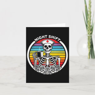 Funny Night Shift Nurse Skelett Frauen Halloween R Karte