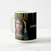 Funny Nikki Haley Kaffeetasse (Vorderseite Links)