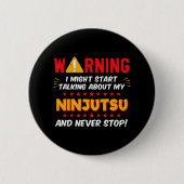Funny Ninjutsu Martial Arts Joke Button (Vorderseite)