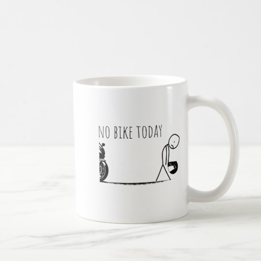 Funny No Bike Today Kaffeetasse (Rechts)