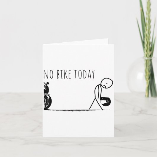 Funny No Bike Today Karte (Vorderseite)