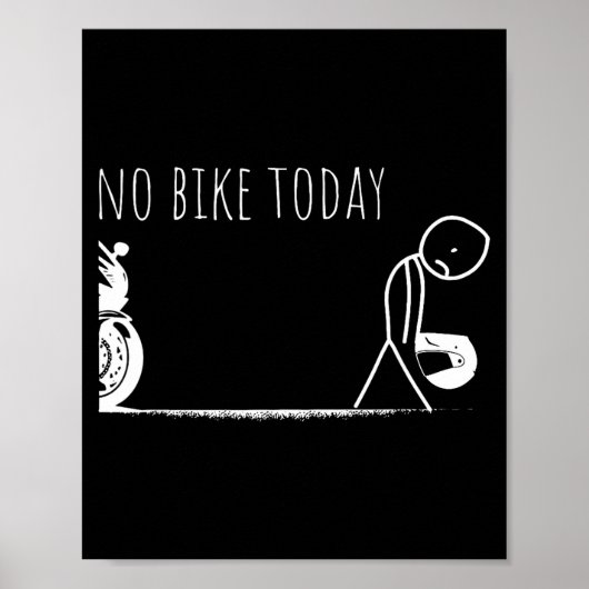 Funny No Bike Today  Poster (Vorne)