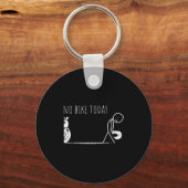 Funny No Bike Today Schlüsselanhänger (Vorderseite)