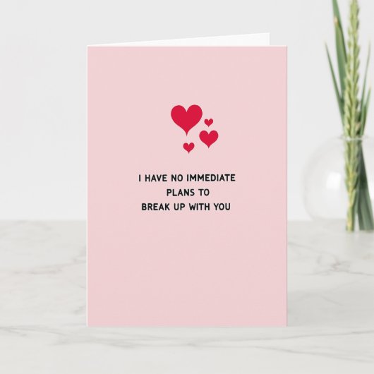 Funny No Breakup Love Card Karte (Vorderseite)
