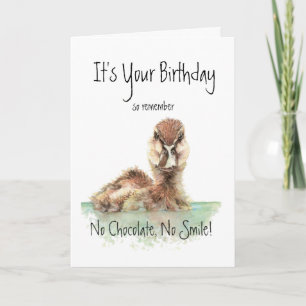 Funny, No Chocolate, No Smile, Angry Duck, Bird Karte