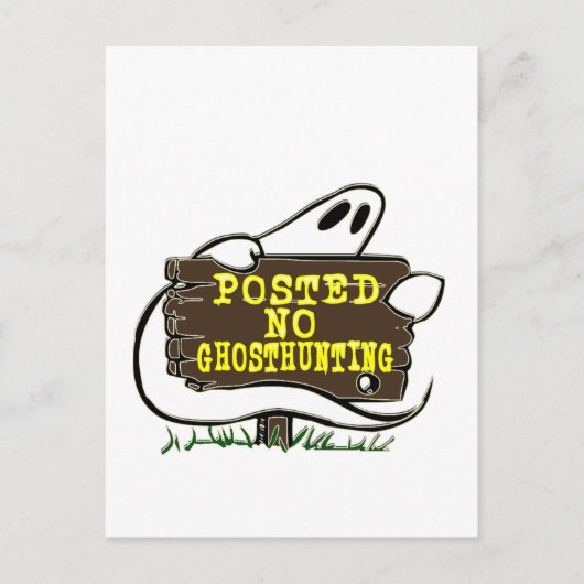 Funny No Ghost Junting Sign Postkarte (Vorderseite)