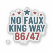 Funny no Imitats King Way 86 47 4. Juli Aufkleber (Vorderseite)