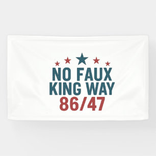 Funny no Imitats King Way 86 47 4. Juli Banner