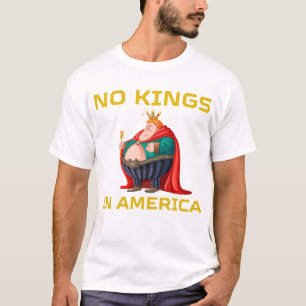 Funny No Kings in America Independence T-Shirt