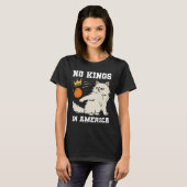 Funny No Kings in Amerika T-Shirt (Vorne ganz)