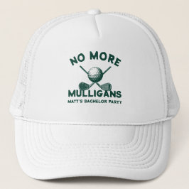Funny “No More Mulligans” Golf Bachelor Party  Truckerkappe