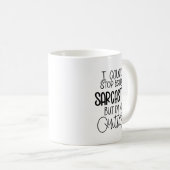 Funny No Quitter Sarcasm Kaffeetasse (VorderseiteRechts)