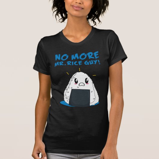 Funny No Rice Typ T-Shirt (Vorderseite)