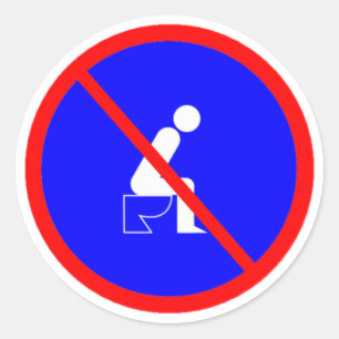 Funny no sitzend auf Toilette Sign Stickers