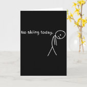 Funny No Skiing Today  Karte (Gelbe Blume)