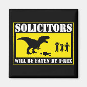 Funny No Solicing Magnet (Vorne)