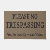 Funny No Trespassing Fußmatte (Vorderseite)