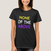 Funny Nonbinary Pride Genderqueer T-Shirt (Vorderseite)