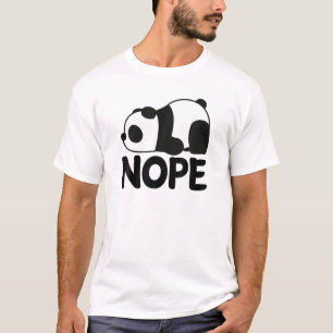 Funny Nope heute nicht lazy Niedlicher Riesenpanda T-Shirt
