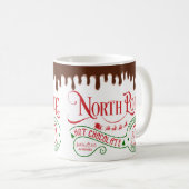 Funny North Pole Heiße Schokolade Weihnachten Kaffeetasse (VorderseiteRechts)