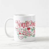 Funny North Pole Heiße Schokolade Weihnachten Kaffeetasse (Links)