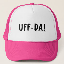 Funny norwegische Phrase UFF-DA Pink Hat Truckerkappe