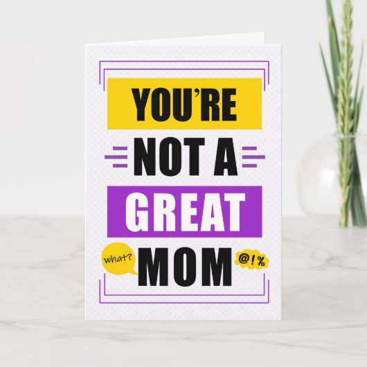 Funny Not a Great Mama Message Mother Day Feiertagskarte (Vorderseite)