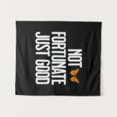 Funny Not Fortunate Just Good Monarch Butterfly Wandteppich (Vorderseite (Horizontal))
